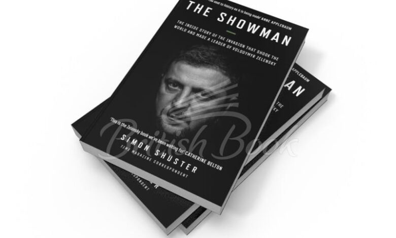 The showman the inside story of zelensky s leadership and the war in ukraine